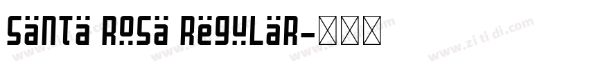Santa Rosa Regular字体转换